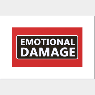 Emotional Damage Posters and Art